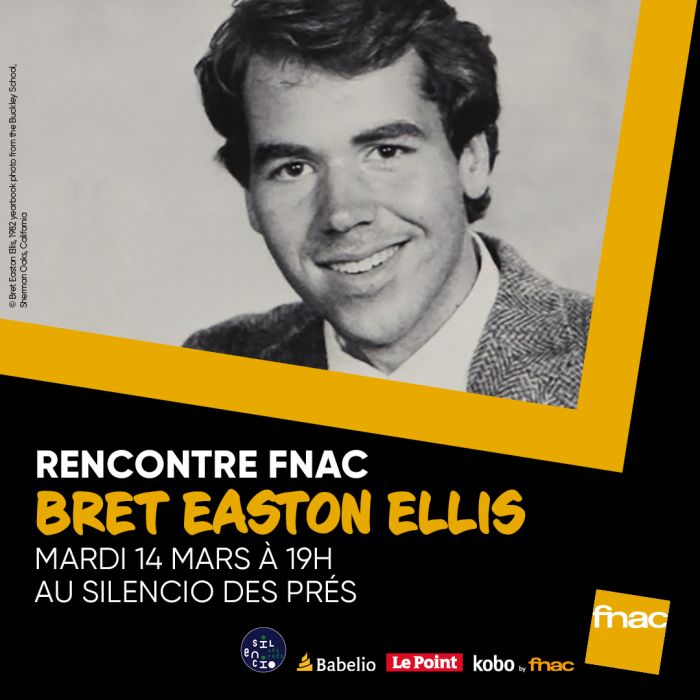 La Fnac invite Bret Easton Ellis pour une rencontre exceptionnelle