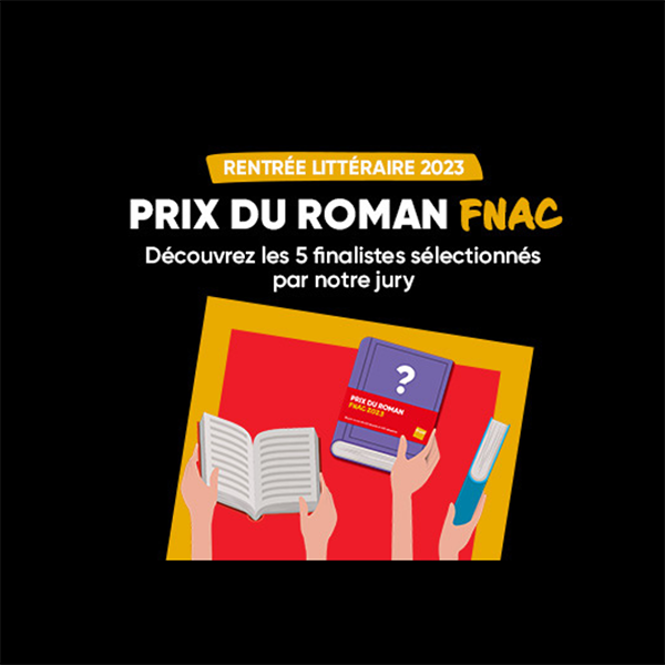 Finalists of the 2023 Fnac literary awards finally unveiled