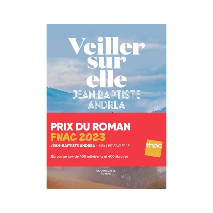 Jean-Baptiste Andrea, lauréat du Prix du Roman Fnac 2023 pour « Veiller sur elle »