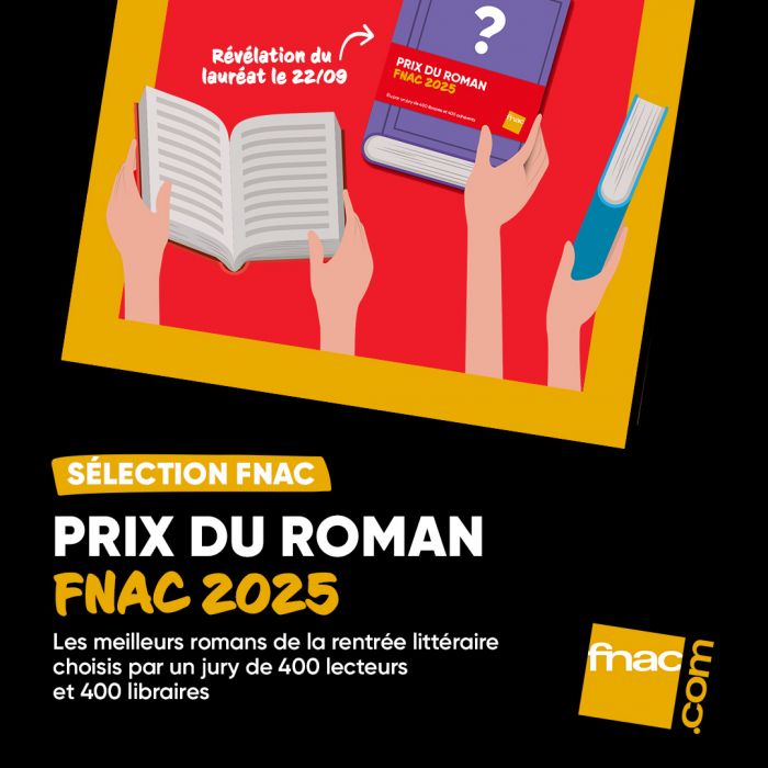 Prix du Roman Fnac 2025 : la sélection dévoilée