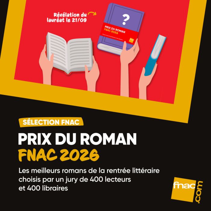 Découvrez la sélection officielle du 25e Prix du Roman Fnac